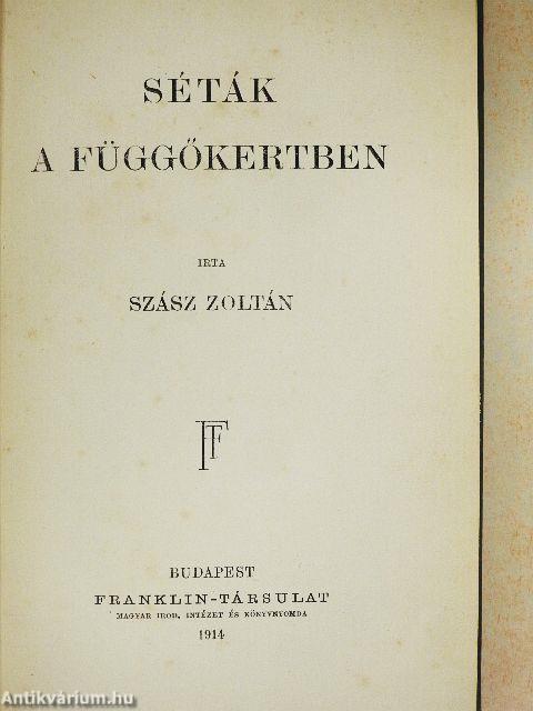 Séták a függőkertben