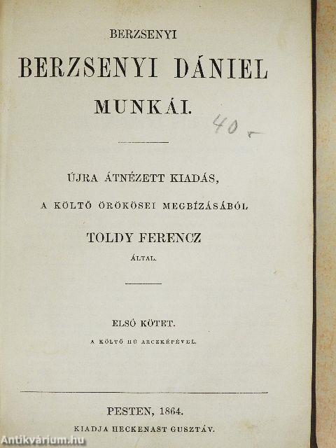 Berzsenyi Berzsenyi Dániel munkái I-II.