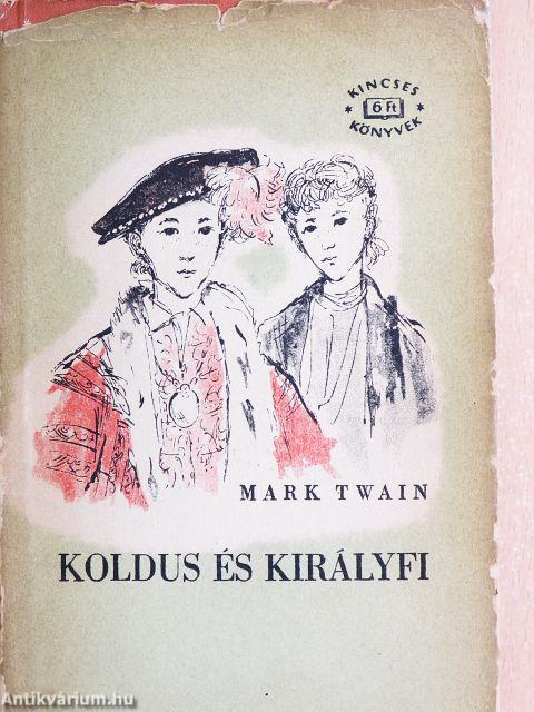 Koldus és királyfi