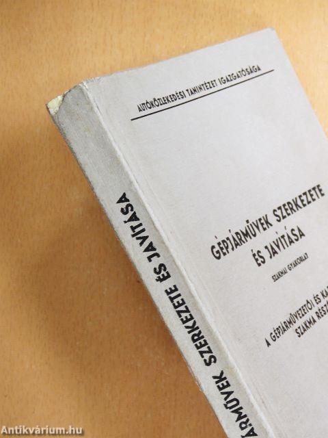 Gépjárművek szerkezete és javítása