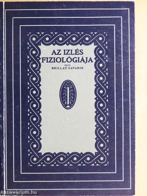 Az izlés fiziológiája