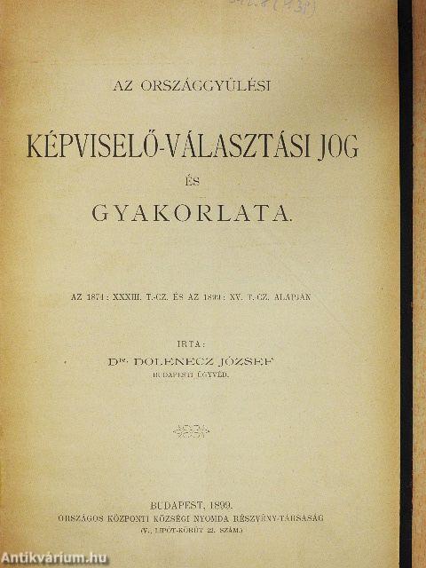 Az országgyűlési képviselő-választási jog és gyakorlata