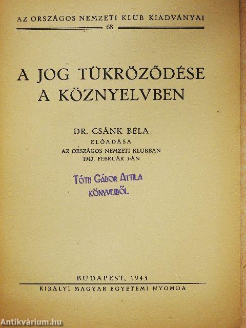 A jog tükröződése a köznyelvben