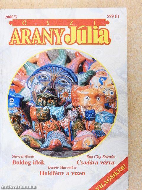 Boldog idők/Csodára várva/Holdfény a vízen