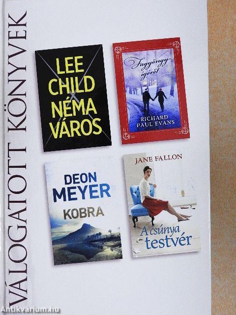 Néma város/Fagyöngy-ígéret/Kobra/A csúnya testvér