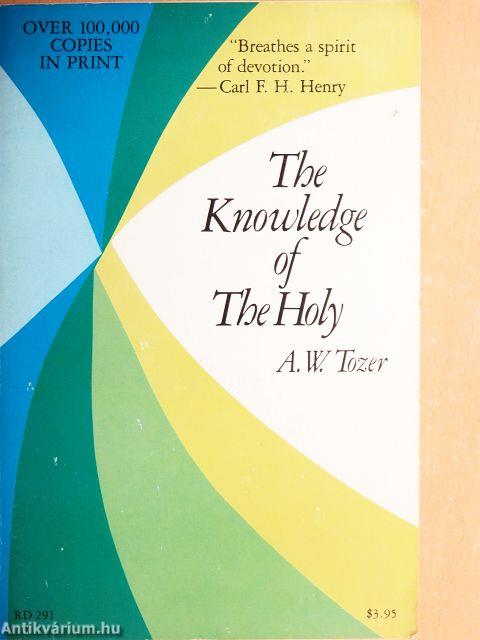 The Knowledge of The Holy