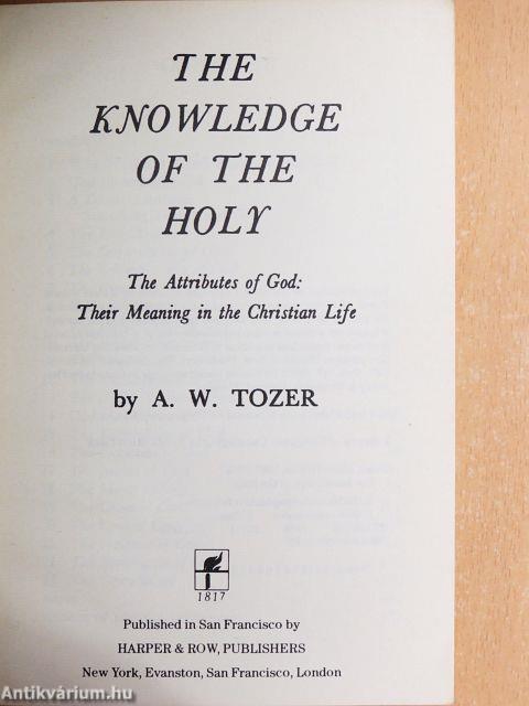 The Knowledge of The Holy