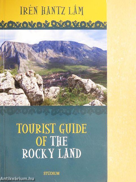 Tourist Guide of the Rocky Land