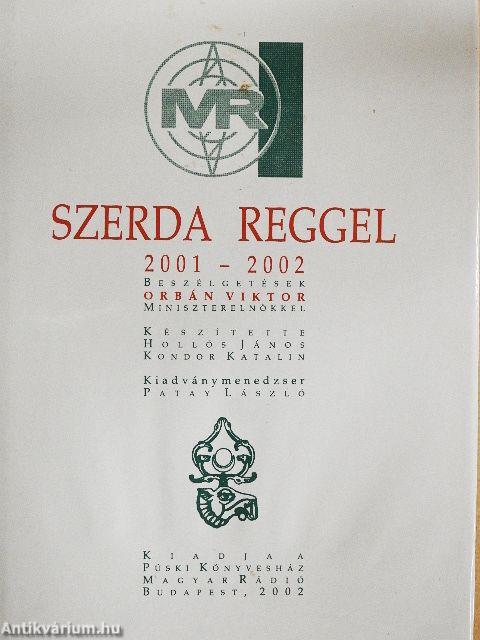 Szerda reggel 2001-2002