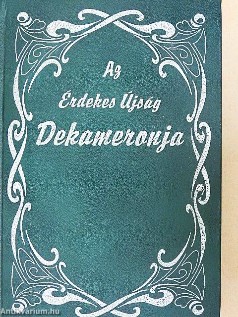 Az Érdekes Újság Dekameronja I.