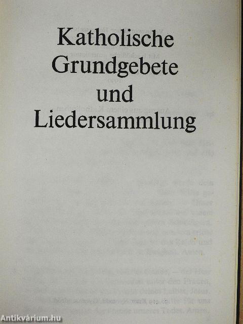 Katholische Grundgebete und Liedersammlung