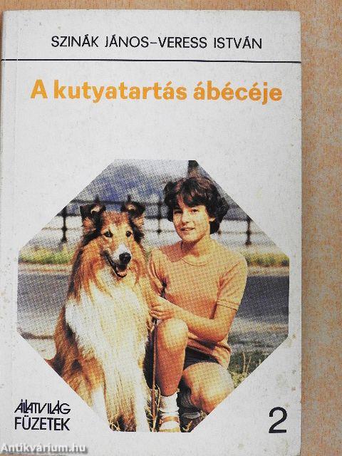 A kutyatartás ábécéje 