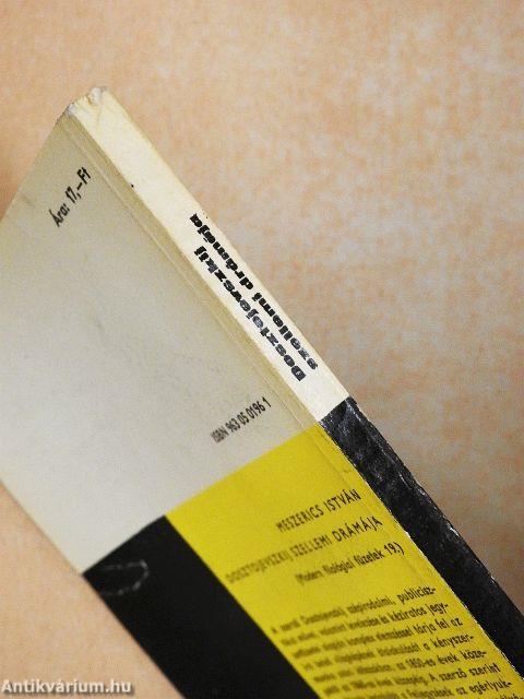 Dosztojevszkij szellemi drámája