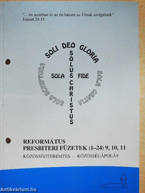 Református presbiteri füzetek (1-24) 9, 10, 11