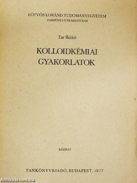 Kolloidkémiai gyakorlatok