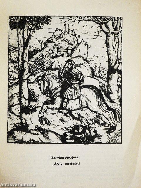 Vadászfegyverek a XVI-XIX. századból