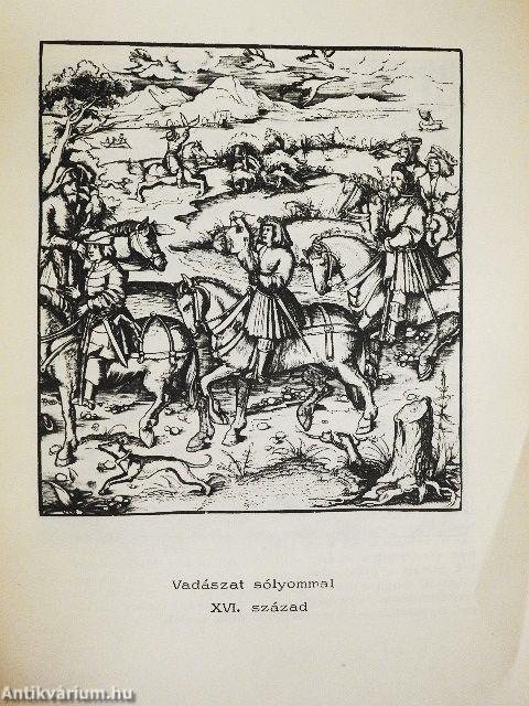 Vadászfegyverek a XVI-XIX. századból