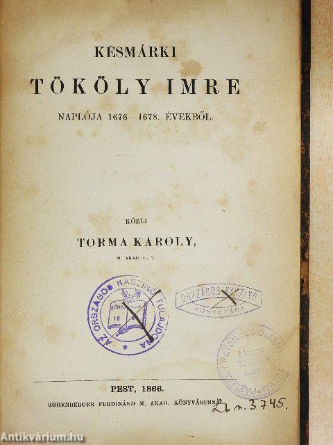 Késmárki Tököly Imre naplója 1676-1678. évekből