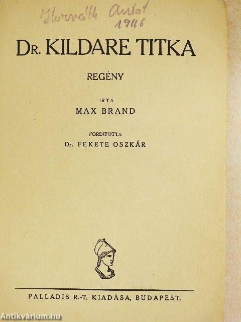 Dr. Kildare titka