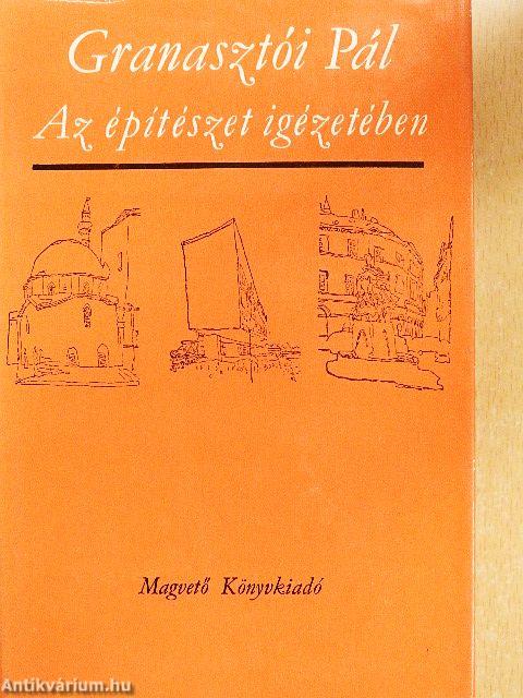 Az építészet igézetében