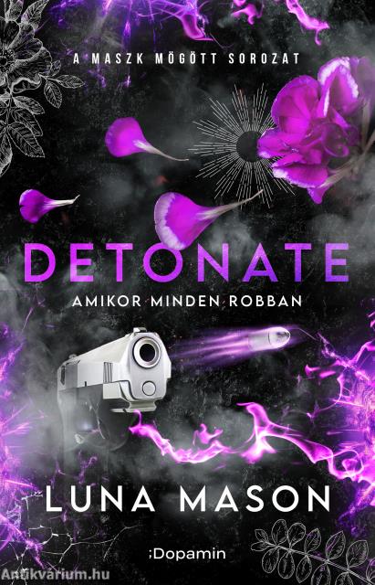 Detonate - Amikor minden robban