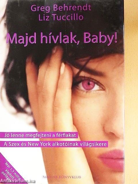 Majd hívlak, Baby!