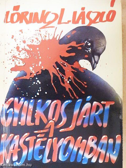 Gyilkos járt a kastélyomban