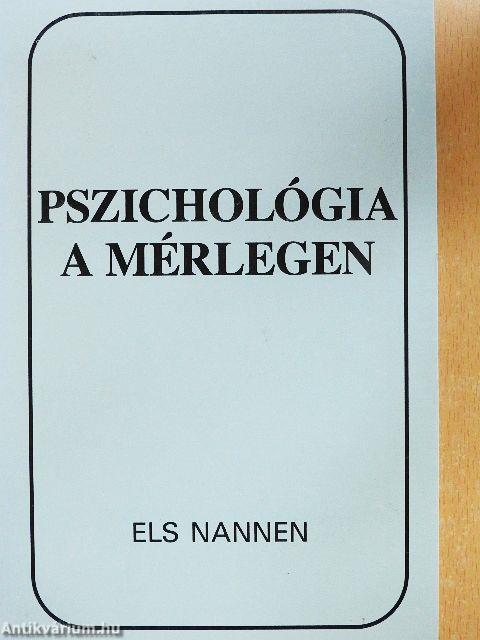 Pszichológia a mérlegen