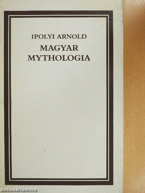 Magyar Mythologia/Magyar Mythologia függelékei