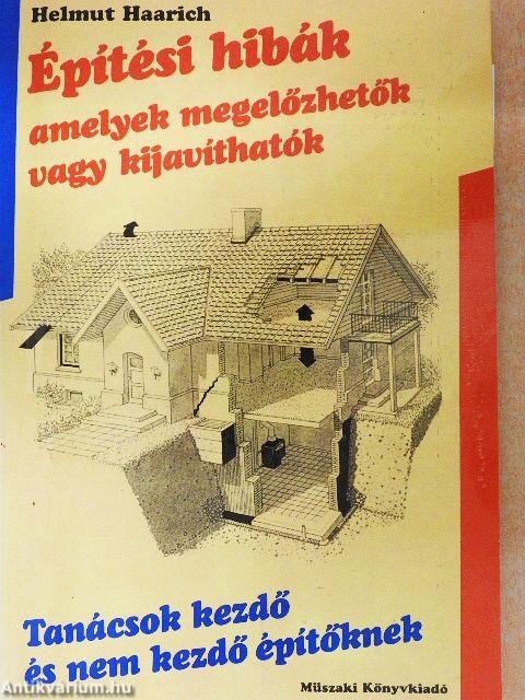 Építési hibák amelyek megelőzhetők vagy kijavíthatók
