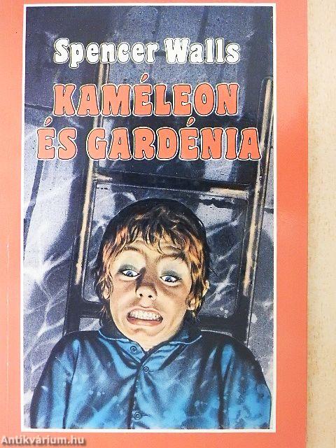 Kaméleon és gardénia