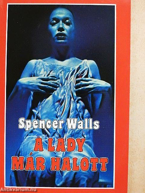 A lady már halott