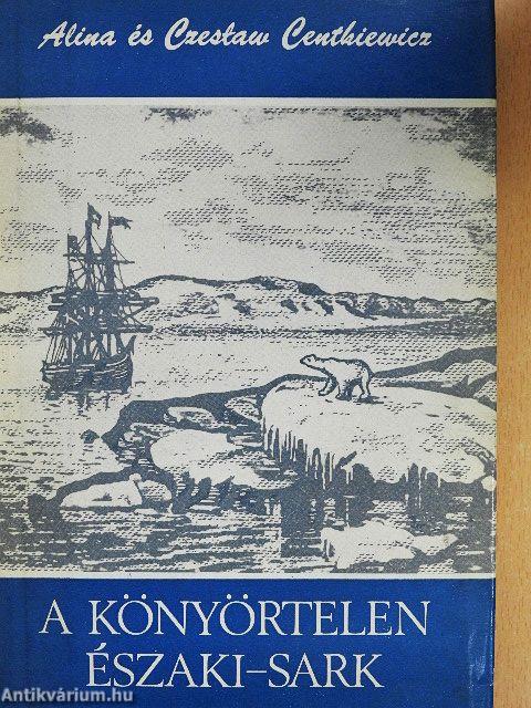 A könyörtelen Északi-sark