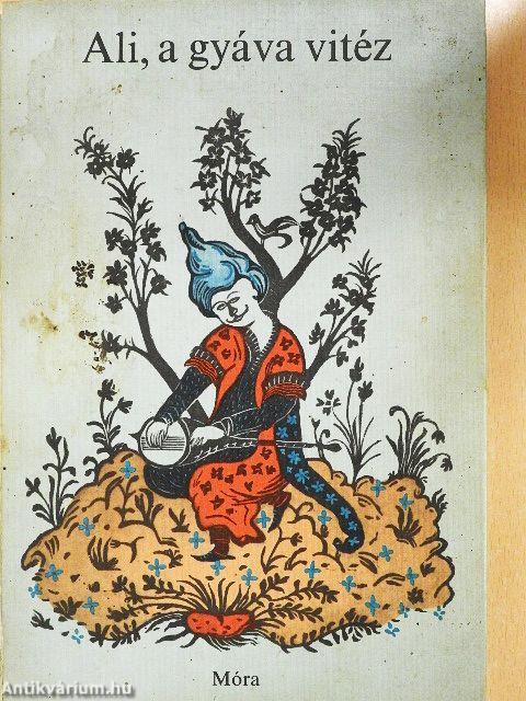 Ali, a gyáva vitéz
