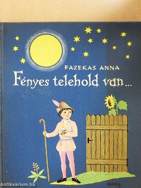 Fényes telehold van