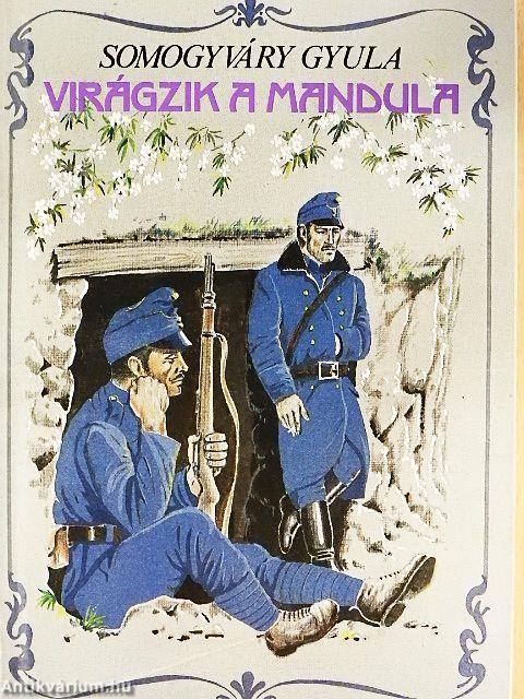 Virágzik a mandula...