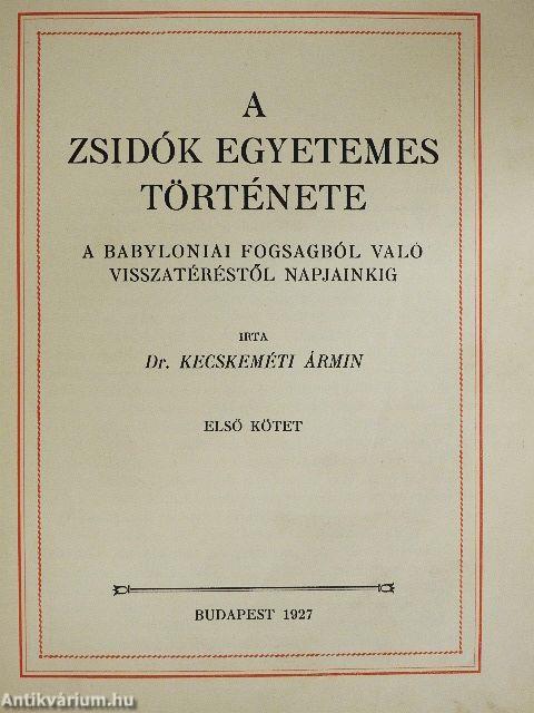 A zsidók egyetemes története I. (töredék)