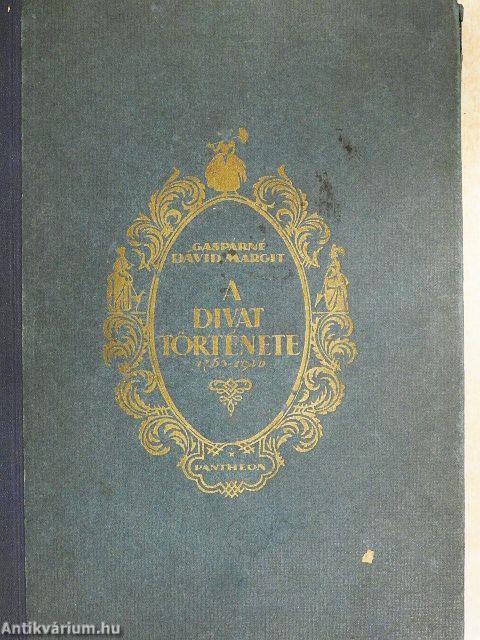 A divat története II.