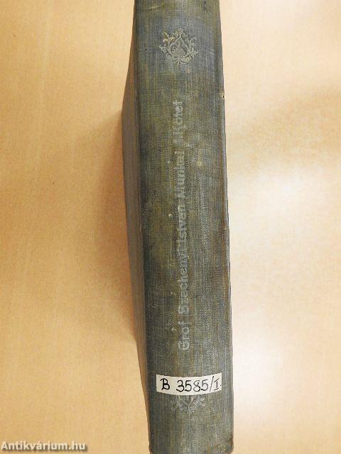 Gróf Széchenyi István munkái I/I-II.