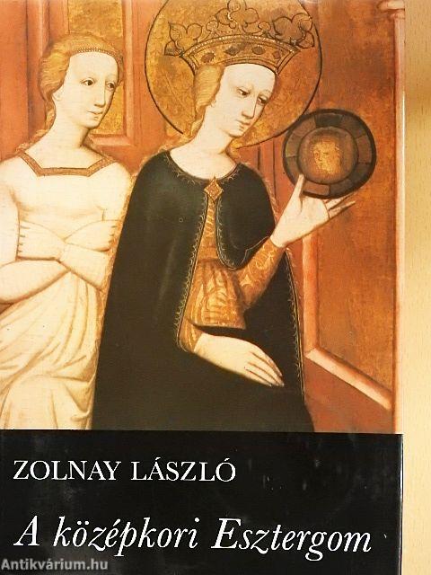 A középkori Esztergom