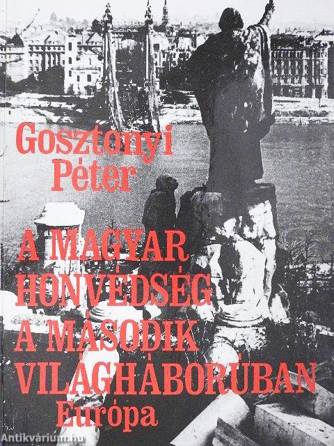 A magyar honvédség a második világháborúban