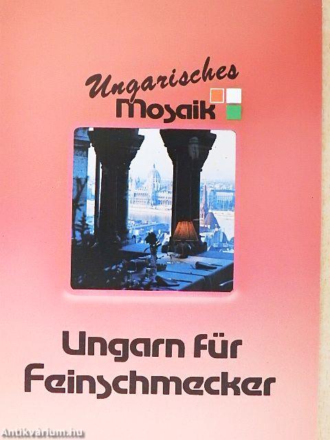 Ungarn für Feinschmecker