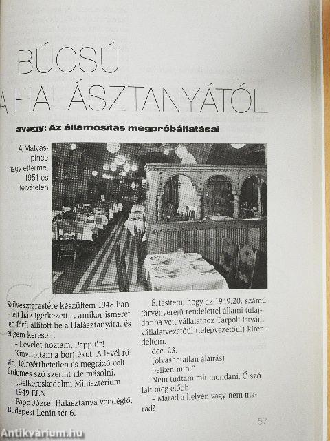 A vendéglős és híres vendégei