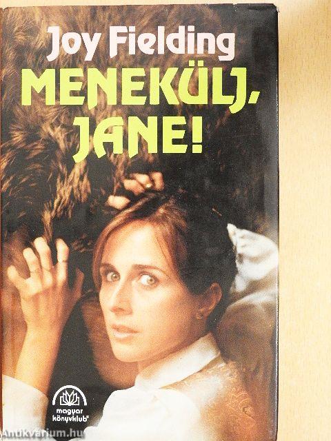 Menekülj, Jane!