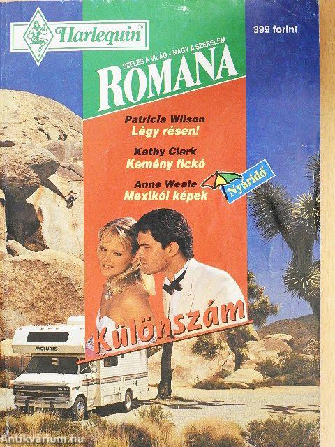 Légy résen!/Kemény fickó/Mexikói képek