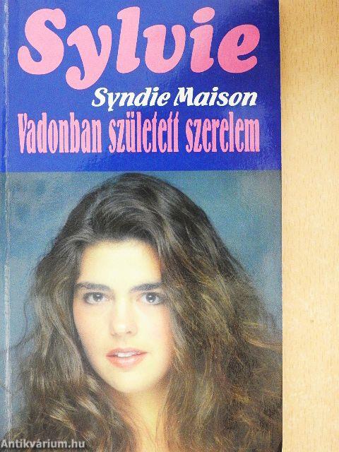 Vadonban született szerelem