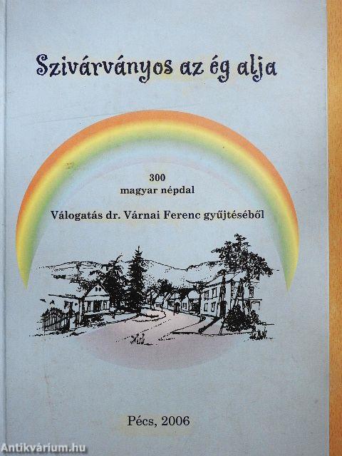 Szivárványos az ég alja