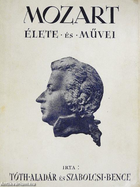 Mozart élete és művei