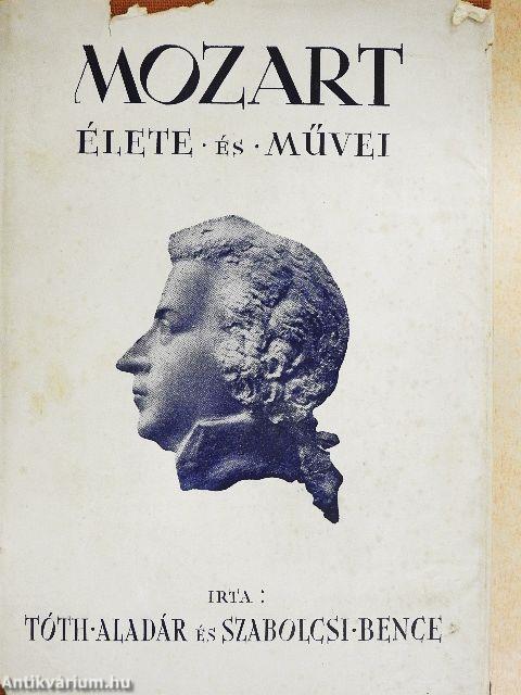 Mozart élete és művei