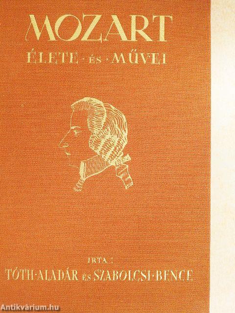 Mozart élete és művei